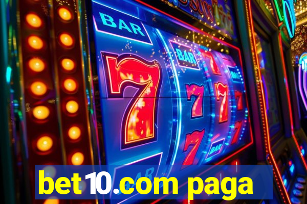 bet10.com paga